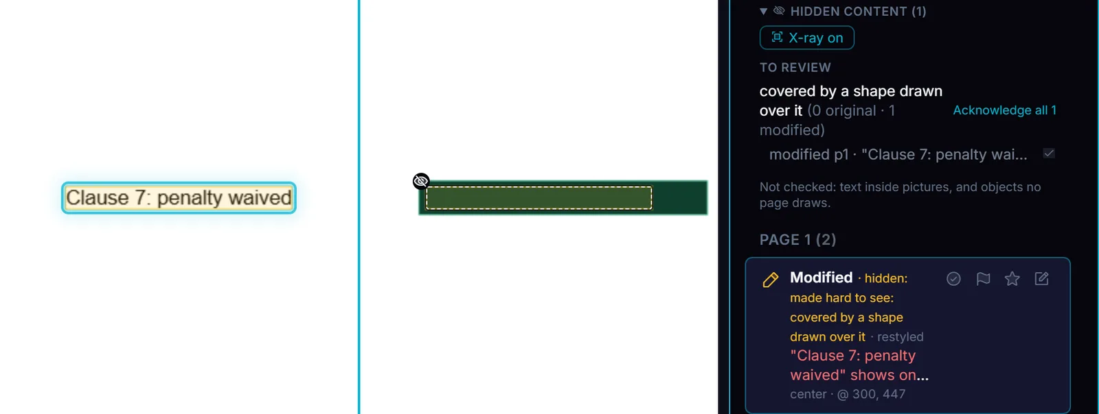 Compare PDF on a test pair: the clause Clause 7: penalty waived on the original page, and on the modified page the same clause under a green box, with X-ray on and the Hidden content panel listing it as covered by a shape drawn over it.