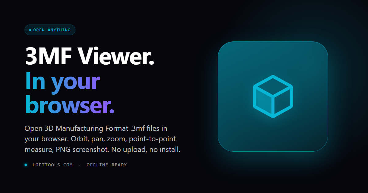 Free 3MF Viewer — Open .3mf Files Online | Loft Tools
